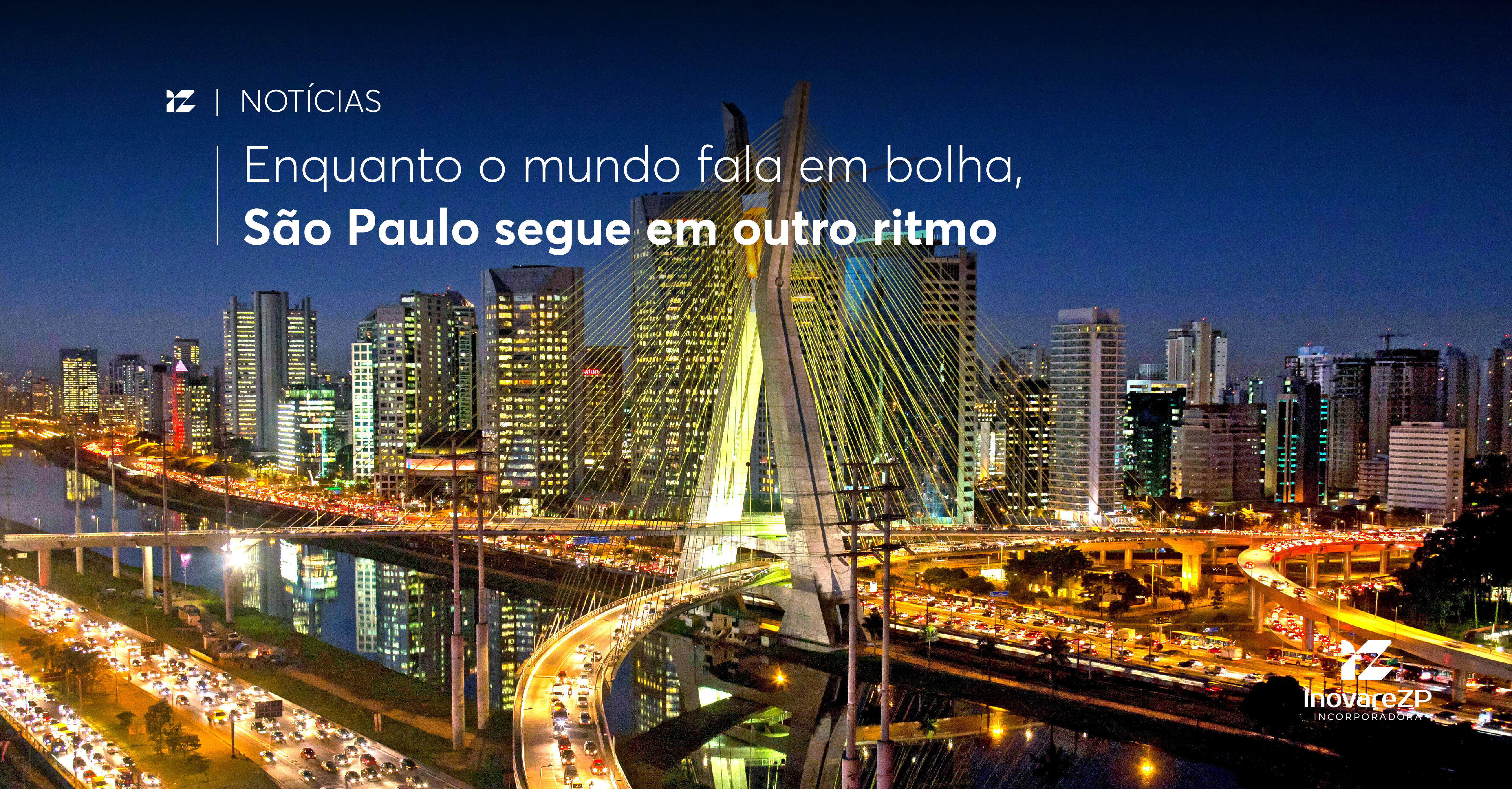 Enquanto o mundo teme bolhas imobiliárias, São Paulo mostra equilíbrio. Coincidência?